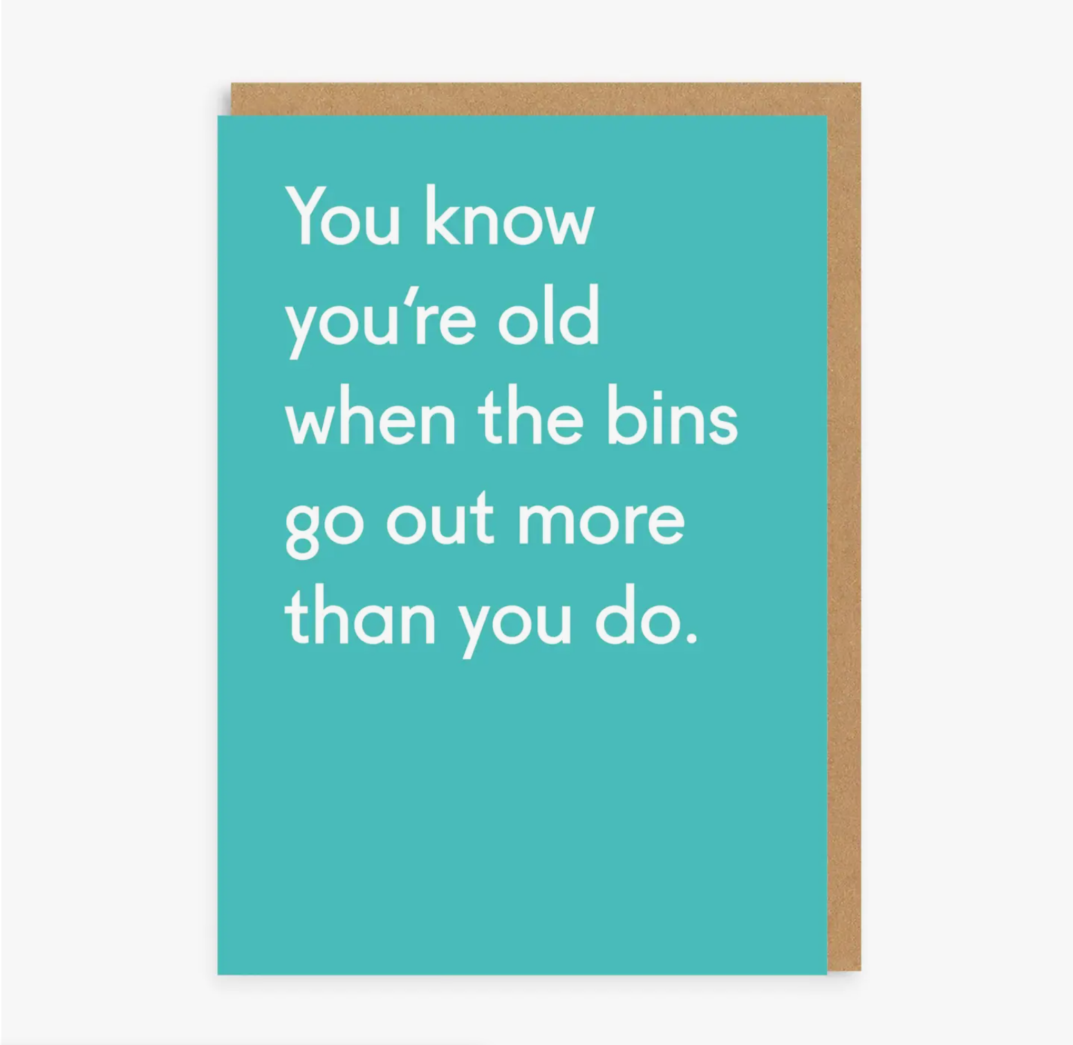 Bins go out more than you