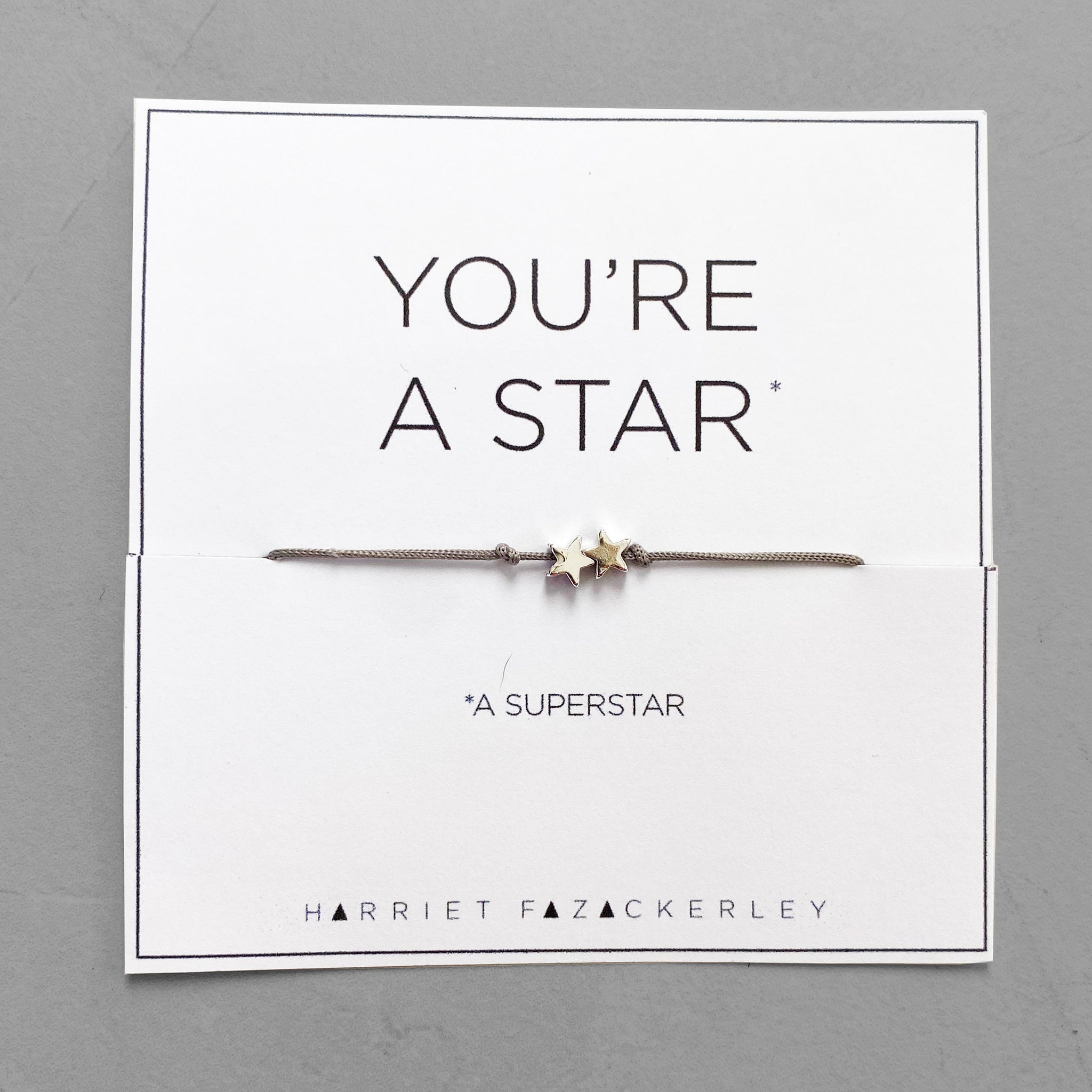 You're a star (a superstar)